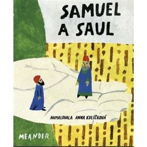Samuel a Saul - Iva Pecháčková