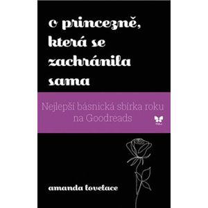 O princezně, která se zachránila sama - Amanda Lovelace