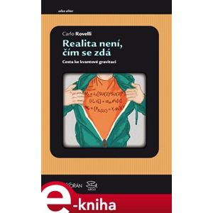 Realita není, čím se zdá - Carlo Rovelli e-kniha