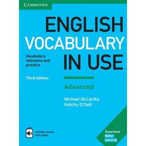 English Vocabulary in Use Advanced. Third edition - Felicity O&apos;Dell, Michael McCarthy
