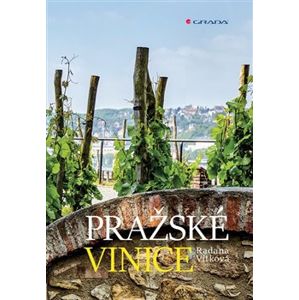 Pražské vinice - Radana Vítková