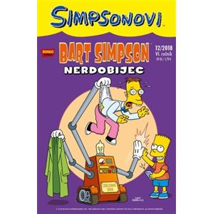 Bart Simpson 12/2018: Nerdobijec - kolektiv autorů
