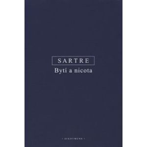 Bytí a nicota - Jean Paul Sartre