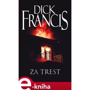 Za trest - Dick Francis