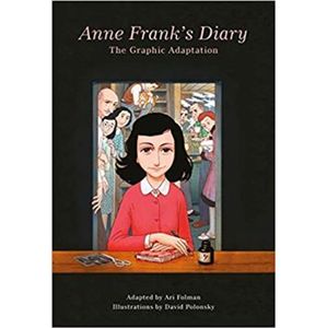 Anne Frank´s Diary: The Graphic Adaptation - Ari Folman