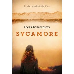 Sycamore - Bryn Chancellorová