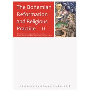 The Bohemian Reformation and Religious Practice 11 - kol.