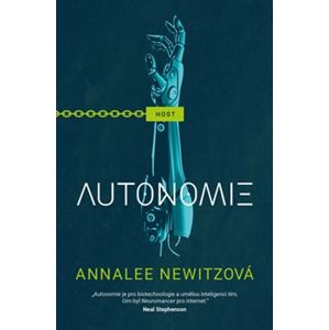 Autonomie - Annalee Newitz