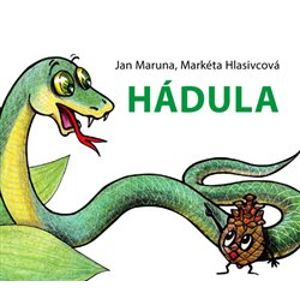 Hádula - Markéta Hlasivcová , Jan Maruna