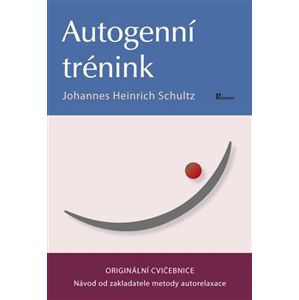 Autogenní trénink - Johannes Heinrich