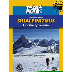 Skialpinizmus - horské lyžovanie - Stanislav Melek