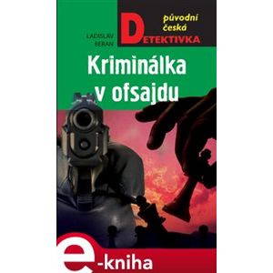 Kriminálka v ofsajdu - Ladislav Beran e-kniha