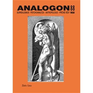 Analogon 88. Surrealismus-Psychoanalýza-Antropologie-Příčné vědy