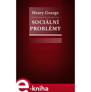 Sociální problémy - Henry George