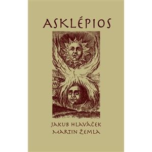 Asklépios - Jakub Hlaváček, Martin Žemla