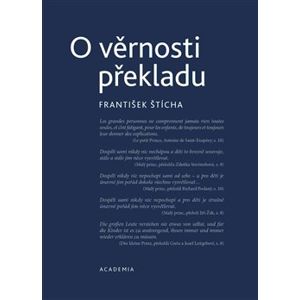 O věrnosti překladu - František Štícha