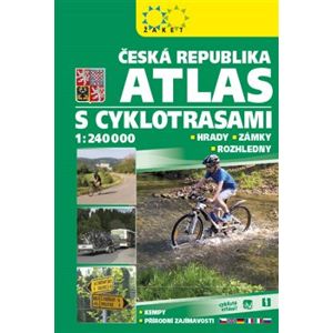 Atlas ČR s cyklotrasami 2018. 1:240 000