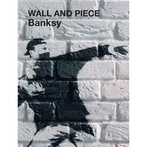 Wall and Piece. Banksy - Banksy