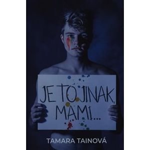 Je to jinak, mami - Tamara Tainová