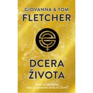 Dcera života - Giovanna and Tom Fletcher