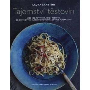 Tajemství těstovin - Laura Santtini
