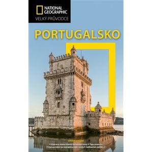 Portugalsko. Velký průvodce National Geographic - Fiona Dunlop