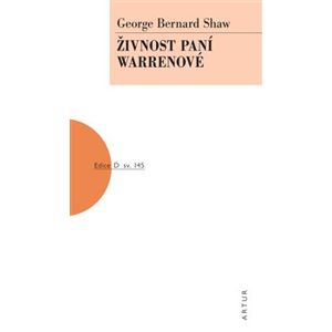 Živnost paní Warrenové - George Bernard Shaw