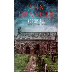 Kořeny zla - Ann Granger