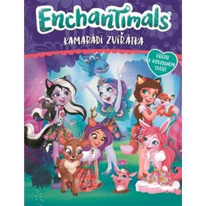 Enchantimals - Kamarádi zvířátka - kolektiv