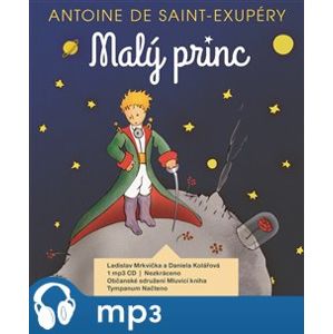 Malý princ, mp3 - Antoine de Saint-Exupéry