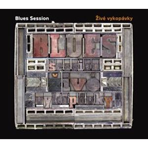 Blues Sessions - Živé vykopávky CD