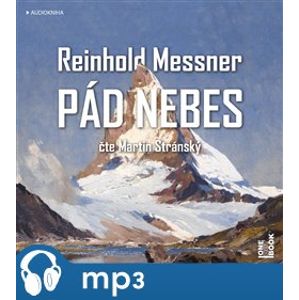 Pád nebes, mp3 - Reinhold Messner