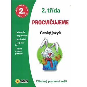 Český jazyk 2. třída procvičujeme - Zábavný pracovní sešit