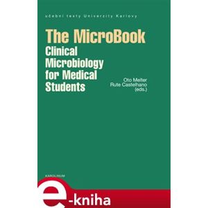 The MicroBook. Clinical Microbiology for Medical Students e-kniha