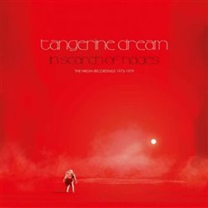 In Search Of Hades: The Virgin Recordings 1973-1979 - Tangerine Dream