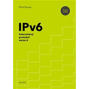 IPv6. Internetový protokol verze 6 - Pavel Satrapa