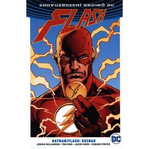 Batman / Flash - Odznak. Znovuzrození hrdinů DC - Joshua Williamson, Tom King