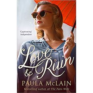 Love and Ruin - Paula McLainová