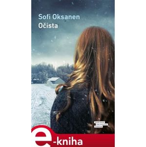Očista - Sofi Oksanen e-kniha