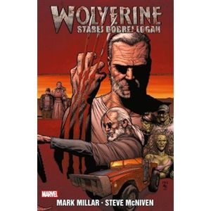 Wolverine: Starej dobrej Logan - Mark Millar