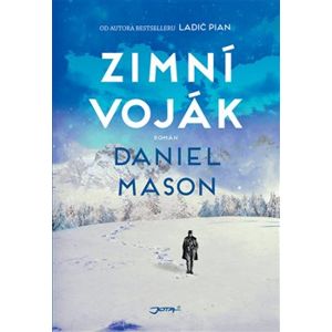 Zimní voják - Daniel Mason