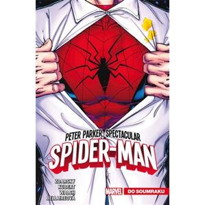 Peter Parker: Spectacular Spider-Man 1: Do soumraku - Chip Zdarsky