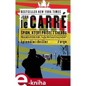 Špion, který přišel z chladu - John le Carré e-kniha