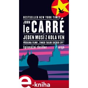 Jeden musí z kola ven - John le Carré e-kniha