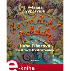 Kovářské pohádky - Ilona Fišerová