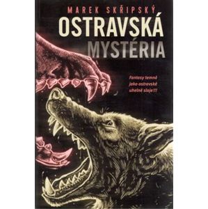 Ostravská mystéria - Marek Skřipský