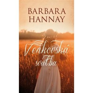Venkovská svatba - Barbara Hannay