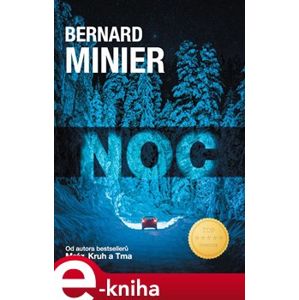 Noc - Bernard Minier e-kniha