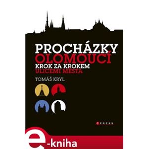 Procházky Olomoucí - Tomáš Kryl