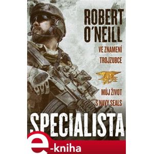 Specialista - Robert O´Neill e-kniha